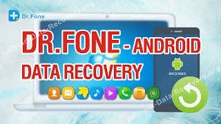 Dr Fone - World's 1st Android Data Recovery Tutorial