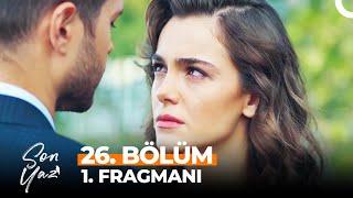 Son Yaz 26. Bölüm 1. Fragmanı | Biraz Geç De Olsa... (FİNAL)