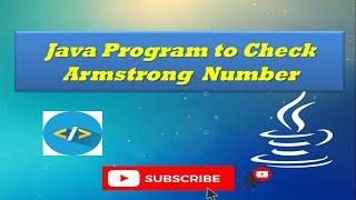 Java Program to Check Armstrong Number