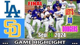 Los Angeles Dodgers vs. San Diego Padres (09/26/2024) Full GAME Highlights |MLB Season 2024