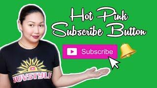 HOT PINK SUBSCRIBE BUTTON GREEN SCREEN | FREE TO DOWNLOAD | CREATED BY JUVSTYLE