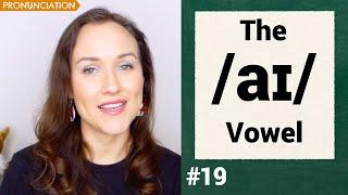 The /aɪ/ Vowel Sound (my, lie) | British Pronunciation