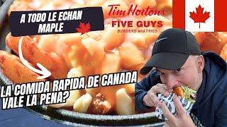 LA comida RAPIDA de CANADA  es la MEJOR del MUNDO?