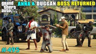 ANNA & DUGGAN BOSS RETURNED FOR KILL MICHAEL | GTA V GAMEPLAY #495