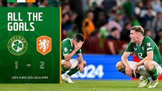 ALL THE GOALS | Ireland 1-2 Netherlands | UEFA Euro 2024 Qualifier Highlights