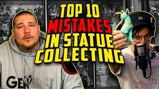 Top 10 Mistakes in Statue Collecting with Comic Tom