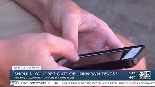 Should you "opt out" of unknown texts?