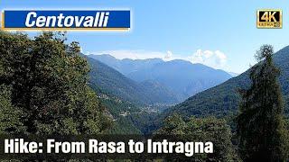 Hiking Centovalli: From Rasa to Intragna (Switzerland) || Vorgewandert - Quick Virtual Travel