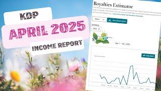April 2025 KDP Income Report