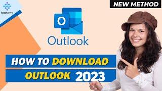 How to Download Outlook 2024 [New Method]