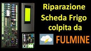 0477: Riparazione Scheda Frigo Carel colpita da fulmine