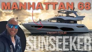 The Yacht of Your Dreams: Sunseeker Manhattan 68 – Pure Elegance on Water