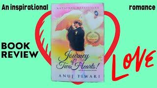 Journey of Two Hearts! by Anuj Tiwari | Book Review | Connect Nirvana | Hindi