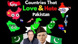 Countries that Love/Hate Pakistan