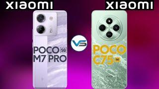 Poco M7 Pro 5G VS Poco C75 5G  | Poco C75 5G VS Poco M7 Pro 5G