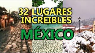 32 Hermosos lugares de MEXICO para visitar en 2025