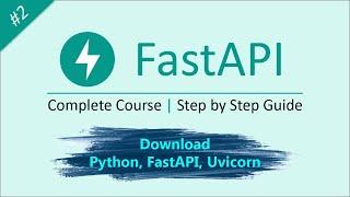 How to Install Python, Set PATH, and Install FastAPI & Uvicorn - Step-by-Step Guide