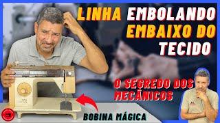 LINHA EMBOLANDO EMBAIXO DO TECIDO SINGER BOBINA MÁGICA | Carlos Reis