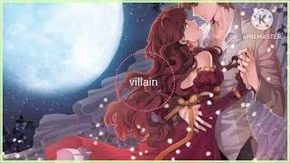 villain Nightcore @Pokeferlax @nightcorereality @NightcoreThatShit @POPSAnime