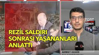 Muharrem Sarıkaya'nın Saldırısına Uğrayan Arkadaşımız Ahmet Demir O Anları İlk Kez Anlattı