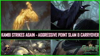 Gwent | Wild Kambi Strikes Again - Aggressive Druid Point Slam & Crow Carryover!