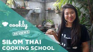 Silom Thai Cooking School Review by Cookly