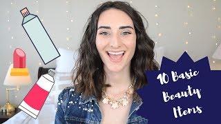 10 BEAUTY PRODUCTS EVERY WOMAN NEEDS!! || How to get the basic makeup bag