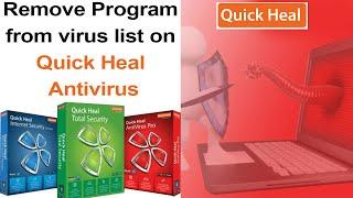 How to exclude program from virus list from Quick Heal Total Security Antivirus?