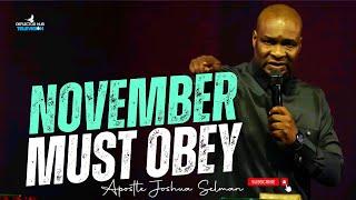 OH LORD MAY NOVEMBER SPEAK FAVOUR FOR ME - APOSTLE JOSHUA SELMAN