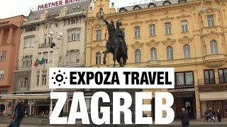 Zagreb (Croatia) Vacation Travel Video Guide