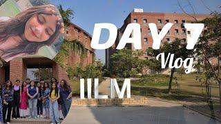 Day 7 of  IILM UNIVERSITY, Greater Noida vlog
