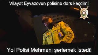 PAYLAŞ! Yol Polisi Mehmanı saxladı və şərləmək istədi! Mehman polisə dərs keçdi. Polis mat qaldı!