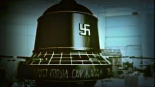 The Nazi Bell Conspiracy - Forgotten History