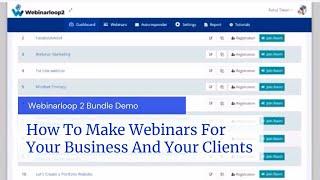 How To Make Webinars For Your Business And Your Clients - Webinarloop 2 Bundle Demo