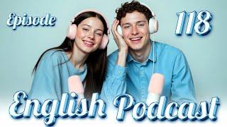 ️ I love you ️ | Learn English quickly with podcast | Episode 118