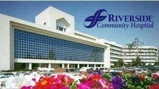 So Cal CEO Magazine - Riverside Community Hospital Meeting the Needs of Today and Tomorrow