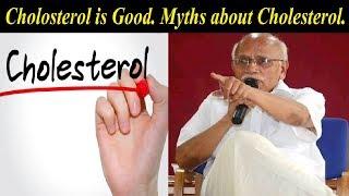 Cholesterol is good for Body - Dr. BM Hegde latest speech on cholesterol lowering drugs