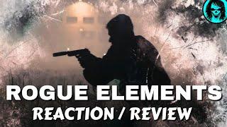 Rogue Elements - TV Series Proof Of Concept Review / Reaction