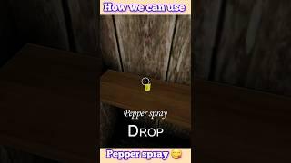 How we can use pepper spray in granny chapter v1.8 game #shortvideo #granny #gaming #funnygrannygame