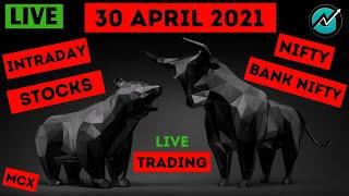 Live Intraday Trading on 30 April 2021 | Nifty Trend Today | Banknifty Live Intraday Strategy Today