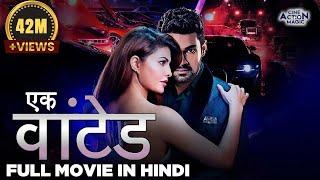 EK WANTED Full Movie Dubbed In Hindi | Aashish Raj, Rukshar Dhillon, Pradeep Singh Rawat