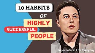 10 Daily Habits of Highly Successful People Around the World