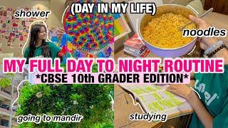 Day in my Life (day to night) As a * CBSE 10th Grader* ️️ #cbseclass10 #cbse #studymotivation