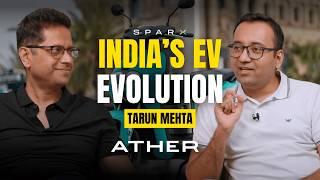 Transforming the Electric Vehicles Industry in India with Ather Energy | SparX by Mukesh Bansal