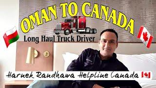 OMAN  TO CANADA: Parampal Reach Canada with the Help of Harnek Randhawa Helpline Canada guidance