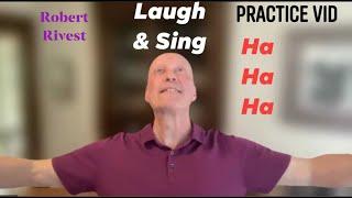 Laugh, Dance & Sing to Lift Our Spirits Robert Rivest Laughter Yoga Teacher, Wellbeing Laughter CEO