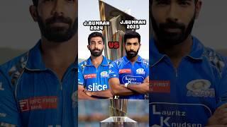 jasprit bumrah(2024) vs jasprit bumrah(2025) in IPL #cricket#viralvideo#viralshorts#shortsfeed#viral