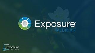 Exposure Beginner's Guide Webinar - March 30