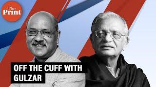 Off The Cuff with Gulzar