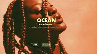 “Ocean” || Tems x Burnaboy - sad afrobeats typbeat